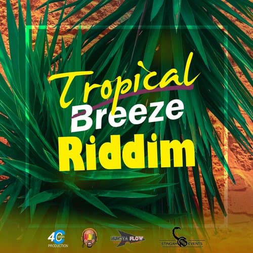 Tropical Breeze Riddim