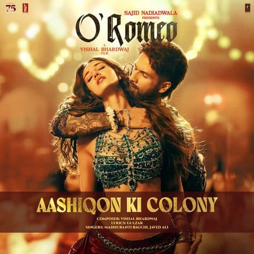 Aashiqon Ki Colony (From "O' Romeo")