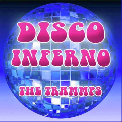 Disco Inferno Re-Recorded Version