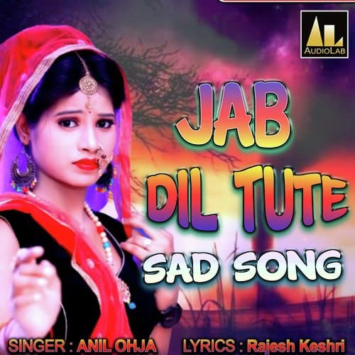 JAB DIL TUTE SAD SONG