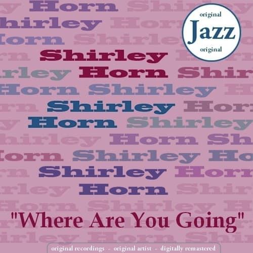 Where Are You Going (Original LP)