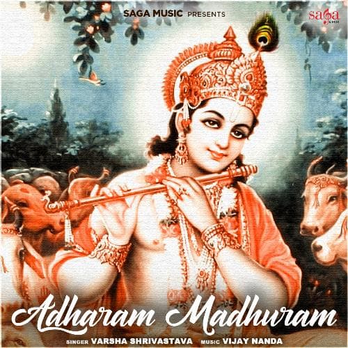 Adharam Madhuram