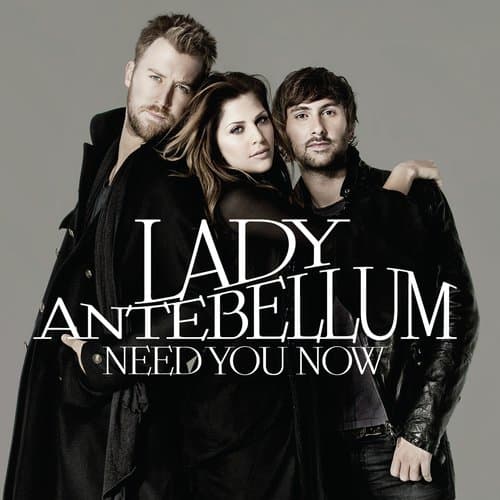 Need You Now (iTunes Session)