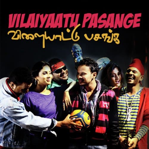 Vilaiyaatu Pasange