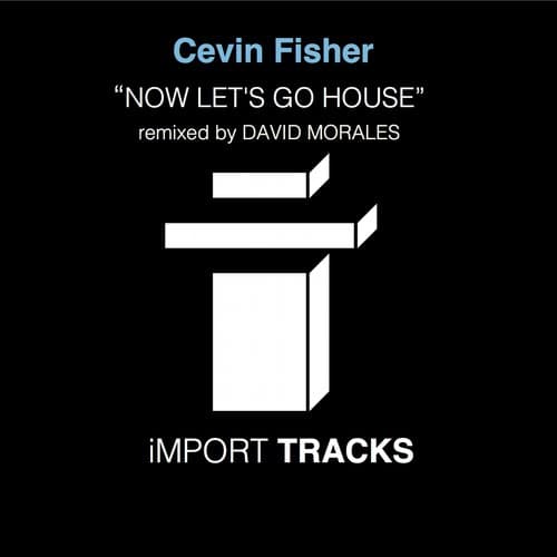 Now Let's Go House (Original Mix )