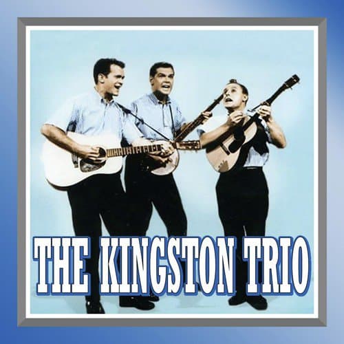 The Kingston Trio