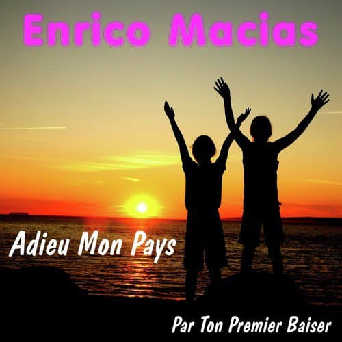 Adieu Mon Pays