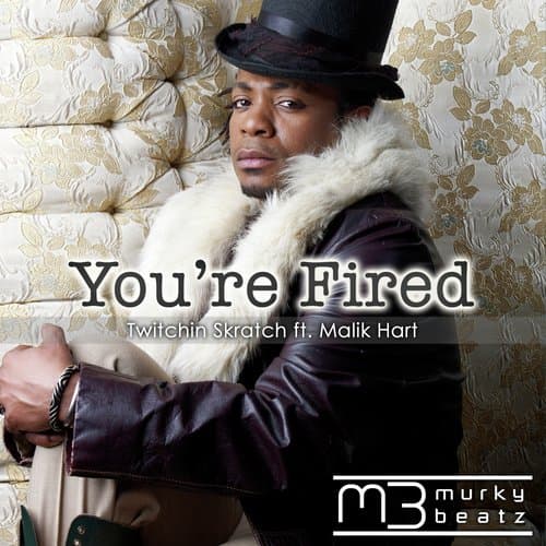 You're Fired (John Joshua Mix)