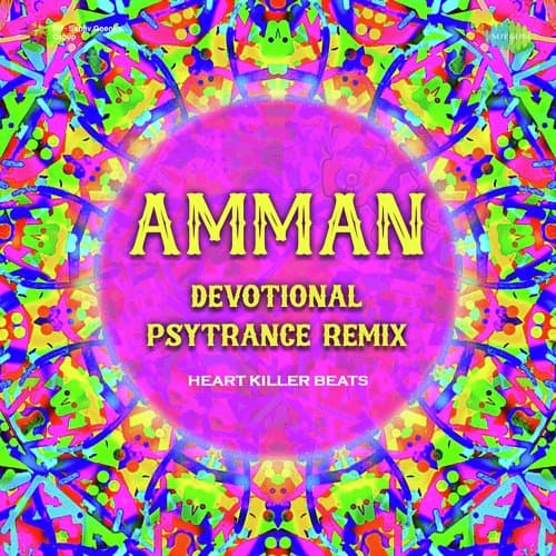 Amman - Devotional Psytrance Remix