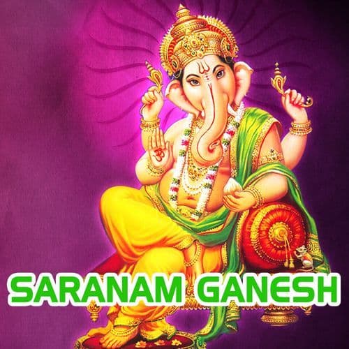 Saranam Ganesh