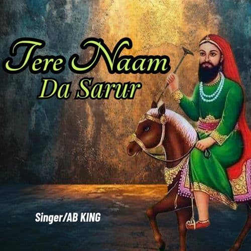 Tere Naam Da Sarur