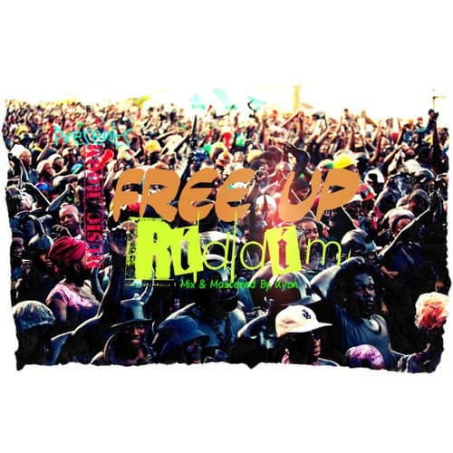 Free up Riddim