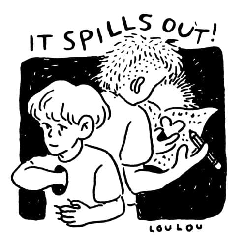 It Spills Out