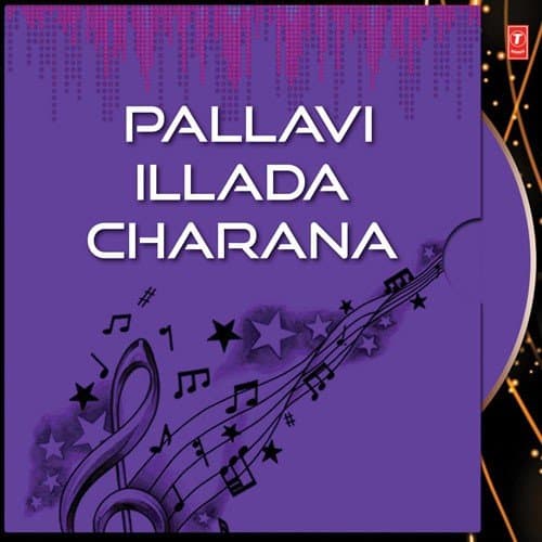 Pallavi Illada Charana