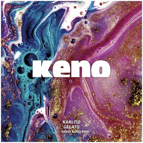 Gelato (David Keno Remix)
