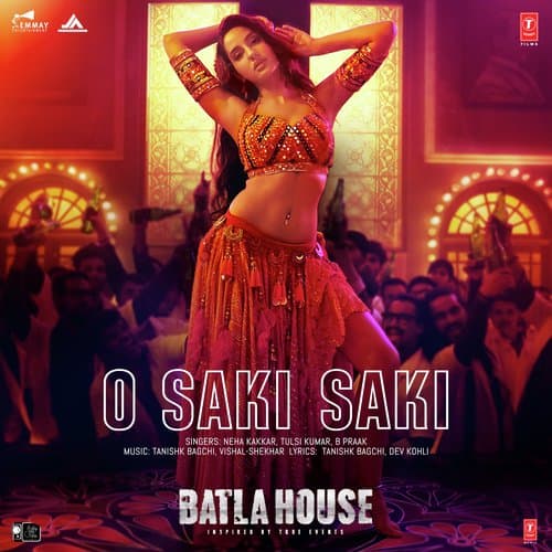 O Saki Saki (From "Batla House")