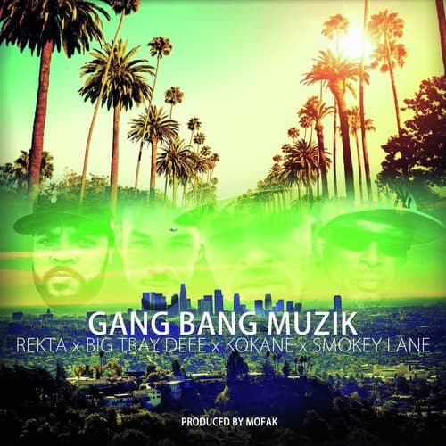 Gang Bang Muzik