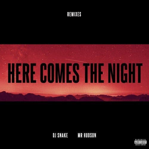 Here Comes The Night (Remixes)