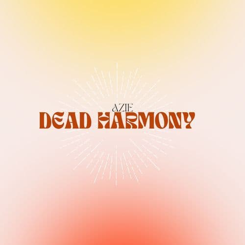 Dead Harmony