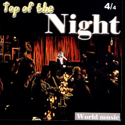 Top Of The Night, Vol. 4