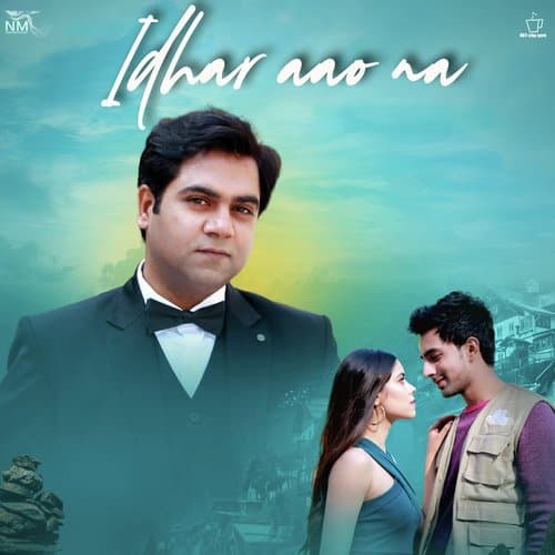 Idhar Aao Na