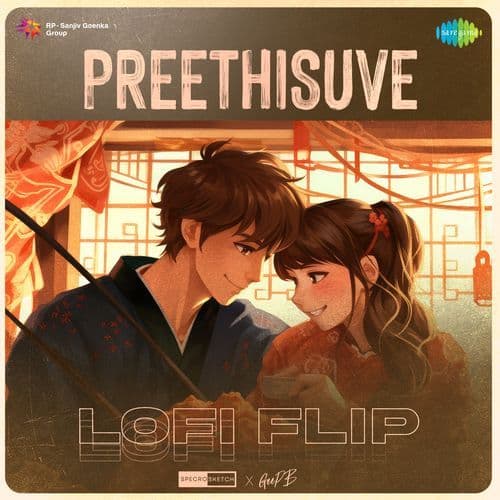 Preethisuve - Lofi Flip