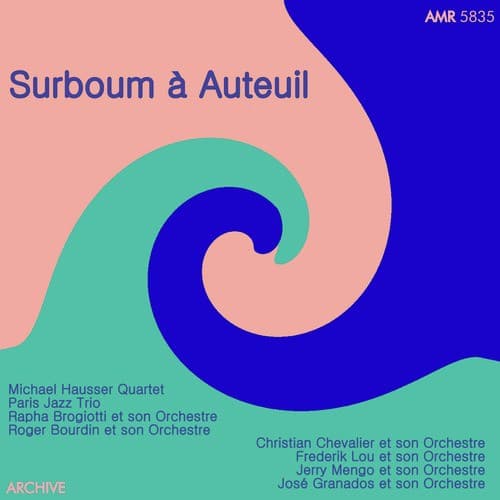 Surboum à Auteuil