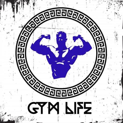 Gym Life (Workout Motivation Mix)