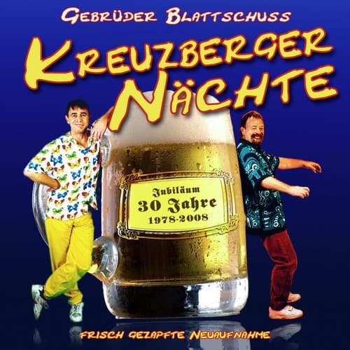 Kreuzberger Nächte 2008 (Karaoke Version)
