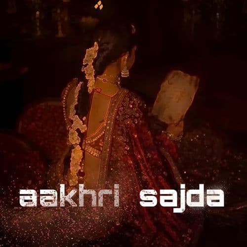 Aakhri Sajda
