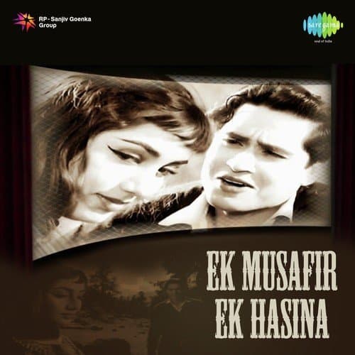 Ek Musafir Ek Hasina