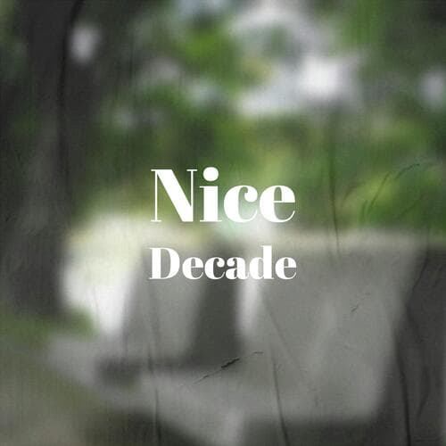 Nice Decade