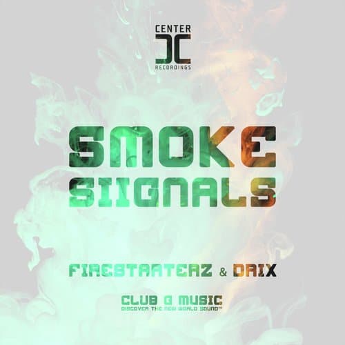 Smoke Siignals (Original Mix)
