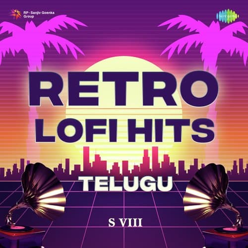 Retro Lofi Hits - Telugu