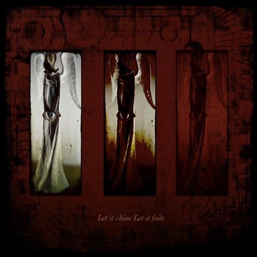 Let It Shine Let It Fade