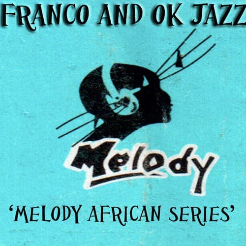 Melody African Series