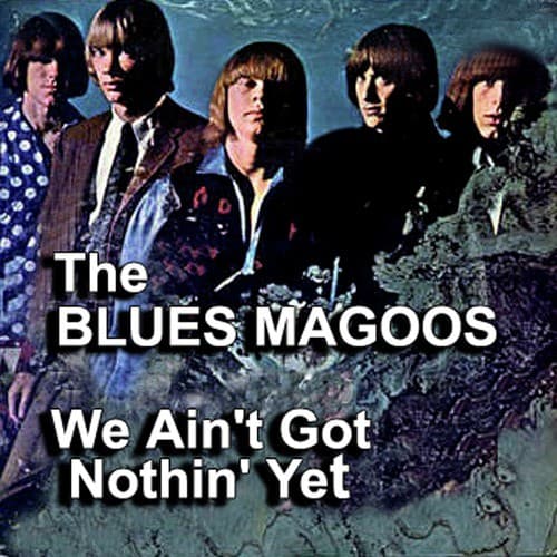 We Ain't Got Nothin' Yet