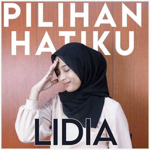Pilihan Hatiku