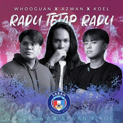 Radu Tetap Radu (Sabah Fc)