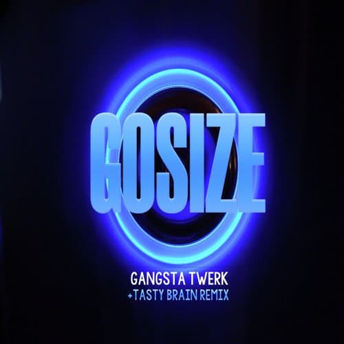 Gangsta Twerk