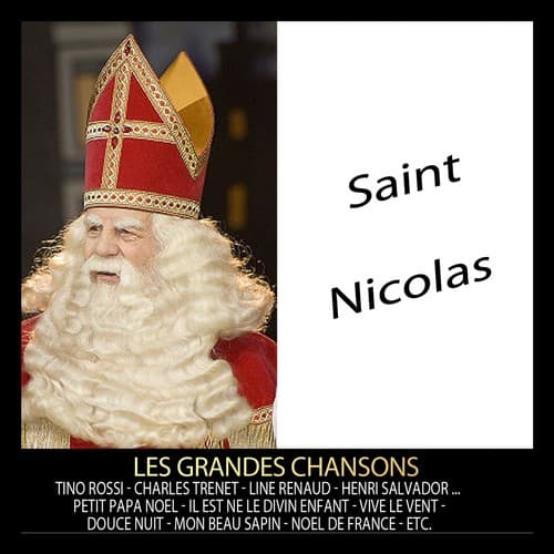 Saint-Nicolas : Les grandes chansons