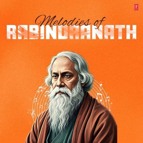 Melodies Of Rabindranath