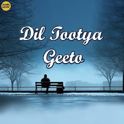 Dil Tootya Geeto