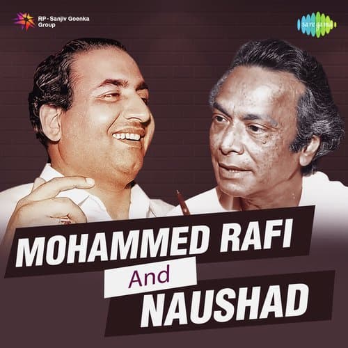 Mohammed Rafi And Naushad
