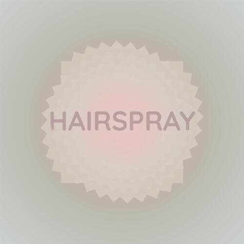 Hairspray