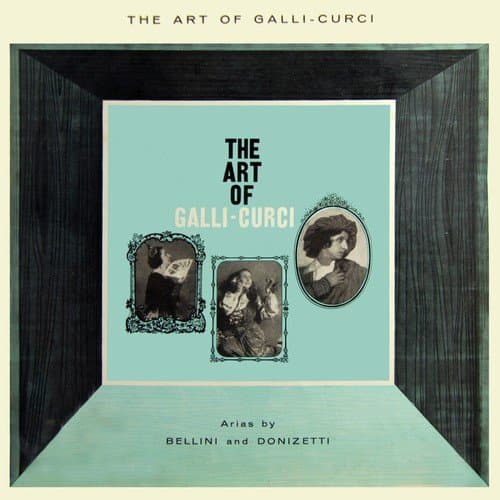 The Art Of Galli-Curci Vol 2, Pt. 2