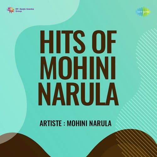 Hits Of Mohini Narula