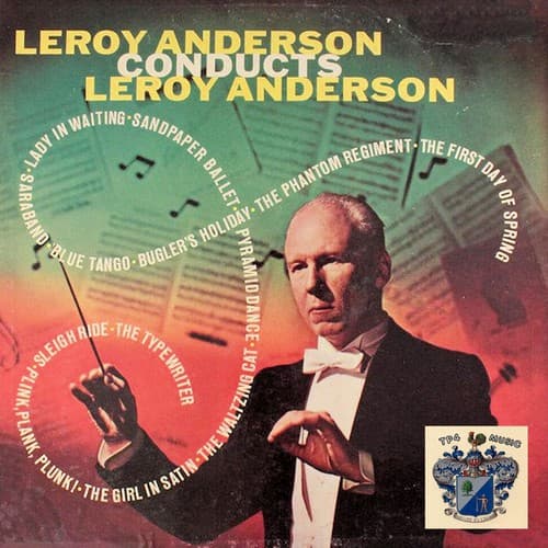 Conducts Leroy Anderson