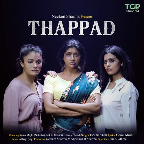 Thappad (feat. Soma Majhi, Nikita Kaushik, Princy Shaikh)