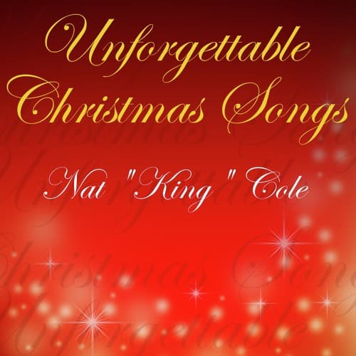 Unforgettable Christmas Songs